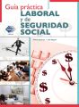 Guia practica Laboral y de Seguridad Social 2016