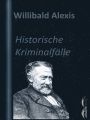 Historische Kriminalfalle