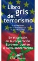 El libro gris del terrorismo