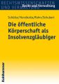 Die offentliche Korperschaft als Insolvenzglaubiger