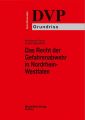 Das Recht der Gefahrenabwehr in Nordrhein-Westfalen