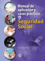 Manual de aplicacion y casos practicos de Seguridad Social 2018