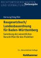 Baugesetzbuch/Landesbauordnung fur Baden-Wurttemberg
