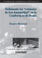 Definiendo los "crimenes de lesa humanidad" en la Conferencia de Roma