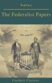 The Federalist Papers (Best Navigation, Active TOC) (Feathers Classics)