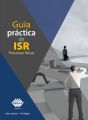 Guia practica de ISR. Personas fisicas 2019