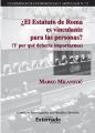 ?El Estatuto de Roma es vinculante para las personas?