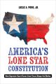 America's Lone Star Constitution