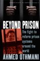 Beyond Prison