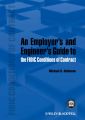 An Employer's and Engineer's Guide to the FIDIC Conditions of Contract