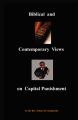 Biblical and Contemporary Views on Capital Punishment