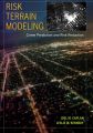 Risk Terrain Modeling