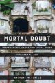 Mortal Doubt