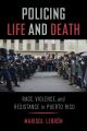 Policing Life and Death