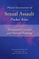 Physical Examinations of Sexual Assault, Volume 2
