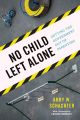 No Child Left Alone