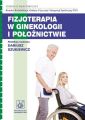 Fizjoterapia w ginekologii i poloznictwie