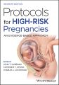 Protocols for High-Risk Pregnancies