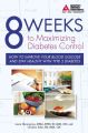 8 Weeks to Maximizing Diabetes Control