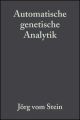 Automatische genetische Analytik