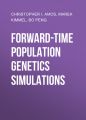 Forward-Time Population Genetics Simulations