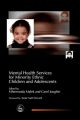 Mental Health Services for Minority Ethnic Children and Adolescents