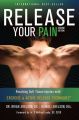 Release Your Pain: 2nd Edition - EBOOK