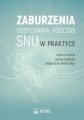 Zaburzenia oddychania podczas snu w praktyce