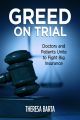 Greed on Trial