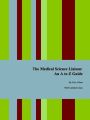 The Medical Science Liaison: An A to Z Guide, Second Edition
