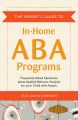 The Parent's Guide to In-Home ABA Programs