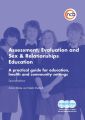 Assessment, Evaluation and Sex and Relationships Education