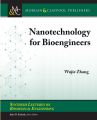 Nanotechnology for Bioengineers