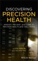 Discovering Precision Health