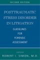 Posttraumatic Stress Disorder in Litigation