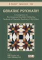 Study Guide to Geriatric Psychiatry