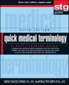 Quick Medical Terminology. A Self-Teaching Guide