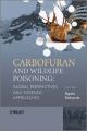 Carbofuran and Wildlife Poisoning. Global Perspectives and Forensic Approaches