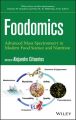 Foodomics. Advanced Mass Spectrometry in Modern Food Science and Nutrition