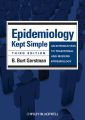 Epidemiology Kept Simple. An Introduction to Traditional and Modern Epidemiology