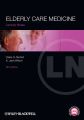 Lecture Notes: Elderly Care Medicine