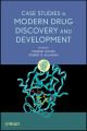 Case Studies in Modern Drug Discovery and Development