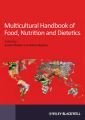 Multicultural Handbook of Food, Nutrition and Dietetics