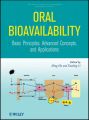 Oral Bioavailability. Basic Principles, Advanced Concepts, and Applications