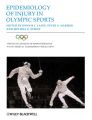 Epidemiology of Injury in Olympic Sports