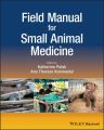 Field Manual for Small Animal Medicine
