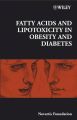 Fatty Acid and Lipotoxicity in Obesity and Diabetes