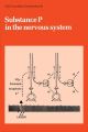 Substance P in the Nervous system