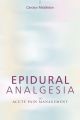 Epidural Analgesia in Acute Pain Management