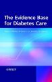 The Evidence Base for Diabetes Care